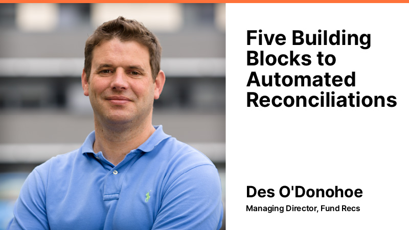 5 Building Blocks to Automated Reconciliations