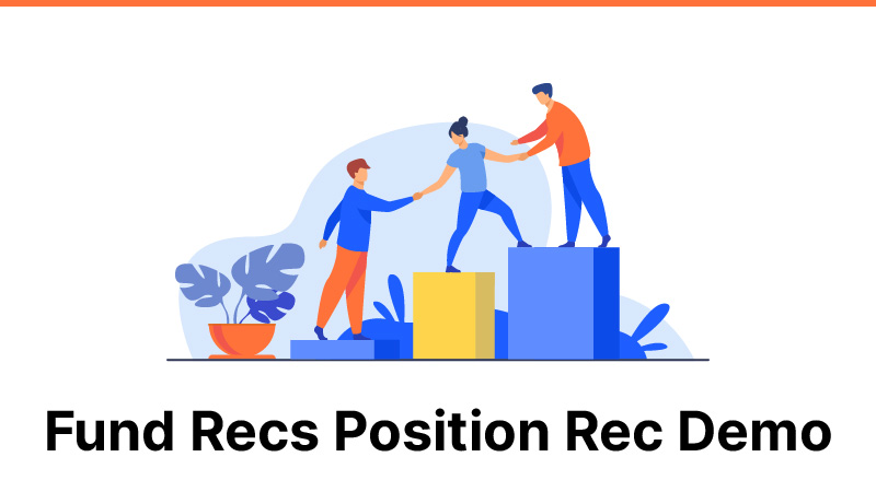 Fund Recs Position Rec Demo