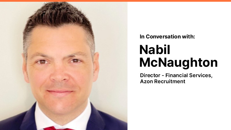 In Conversation with Nabil McNaughton (Azon Recruitment)